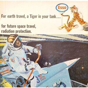 1966 Esso Gas & Oil Space Astronaut Advertisement Tiger In The Tank DWJJ11